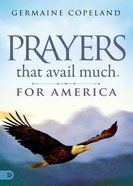Prayers That Avail Much For America Hardback