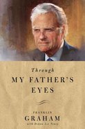Through My Father's Eyes (Incl. 24-page Color Insert) Paperback