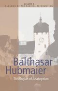 Balthasar Hubmaier Paperback