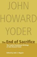 The End of Sacrifice Paperback
