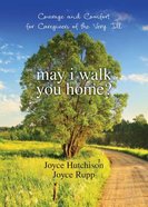 May I Walk You Home? Paperback