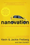 Nanovation: How a Little Car Can Teach the World to Think Big and Act Bold Paperback