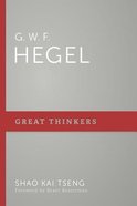 G W F Hegel (Great Thinkers Series) Paperback