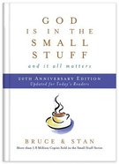 God is in the Small Stuff and It All Matters (20th Anniversary Edition) Hardback