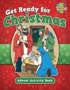 Activity Book: Get Ready For Christmas! Advent Activity Book (Niv/nirv) Paperback