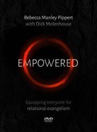 Empowered: Equipping Everyone For Relational Evangelism (Dvd) DVD