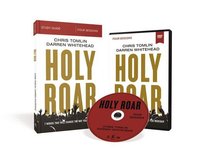 Holy Roar: Seven Words That Will Change the Way You Worship (Study Guide With Dvd) Holy Roar: Seven Words That Will Change the Way You Worship (Study Guide With Dvd)