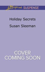 Holiday Secrets (Mckade Law) (Love Inspired Suspense Series) Holiday Secrets (Mckade Law) (Love Inspired Suspense Series)