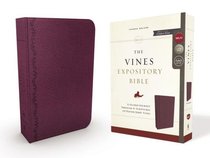 NKJV Vines Expository Bible Purple (Red Letter Edition) NKJV Vines Expository Bible Purple (Red Letter Edition)