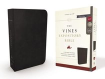 NKJV Vines Expository Bible Black (Red Letter Edition) NKJV Vines Expository Bible Black (Red Letter Edition)