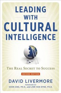 Leading With Cultural Intelligence (Second Edition) Leading With Cultural Intelligence (Second Edition)