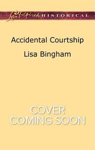 Accidental Courtship (The Bachelors of Aspen Valley) (Love Inspired Series Historical) Accidental Courtship (The Bachelors of Aspen Valley) (Love Inspired Series Historical)