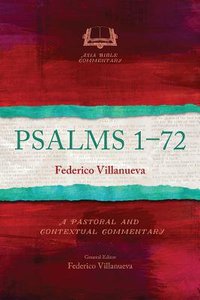 Psalms 1-72 (Asia Bible Commentary Series) Psalms 1-72 (Asia Bible Commentary Series)