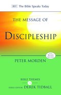 BSTT: Message of Discipleship: Authentic Followers of Jesus in Today's World Paperback
