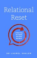 Relational Reset: Unlearning the Habits That Hold You Back Paperback