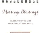 Daybrighteners: Marriage Blessings - Celebrating You & Me From Vows to Ever After (Padded Cover) Spiral