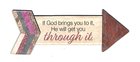Pathway Magnets: If God Brings You to It, He Will Get You Through It Novelty