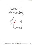 Parable of the Dog Paperback