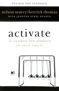 Activate: An Entirely New Approach to Small Groups Paperback