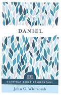 Daniel (Everyday Bible Commentary Series) Paperback