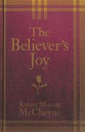 The Believer's Joy Hardback