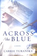 Across the Blue Paperback