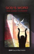 ERV God's Word: Your Journey to Freedom (For Prisoners) Paperback
