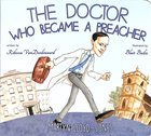 The Doctor Who Became a Preacher: Martyn Lloyd-Jones Board Book