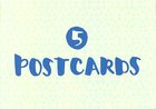 Postcards of Encouragement (Pack Of 5 A6) Pack