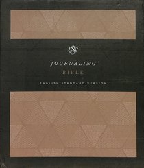 ESV Journaling Bible Timeless (Black Letter Edition) ESV Journaling Bible Timeless (Black Letter Edition)