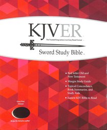 Kjver Sword Study Bible Giant Print Burgundy Indexed (Red Letter Edition) Kjver Sword Study Bible Giant Print Burgundy Indexed (Red Letter Edition)