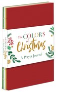 Colors of Christmas: A Prayer Journal Paperback
