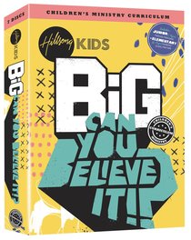 Can You Believe It!? (Hillsong Kids Big Curriculum Series) Can You Believe It!? (Hillsong Kids Big Curriculum Series)