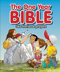 The One Year Bible:365 Stories and Prayers The One Year Bible:365 Stories and Prayers