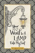 Your Word is a Lamp Unto My Feet Devotional Hardback