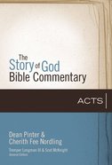 Acts (The Story Of God Bible Commentary Series) Hardback