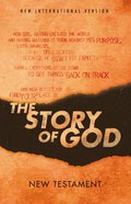 NIV Story of God, the New Testament Paperback