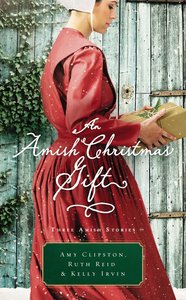 An Amish Christmas Gift: An Naomis Gift An Amish Christmas Gift: An Naomis Gift