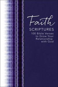 Draw Near to God:100 Bible Verses to Deepen Your Faith Draw Near to God:100 Bible Verses to Deepen Your Faith