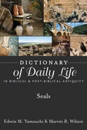 Dictionary of Daily Life in Biblical & Post-Biblical Antiquity: Seals eBook