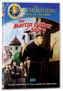 The Martin Luther Story (Torchlighters Heroes Of The Faith Series) DVD
