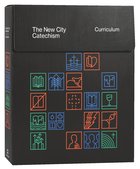 The New City Catechism Curriculum: Lessons For Our Hearts and Minds (Ages 8-11) Pack