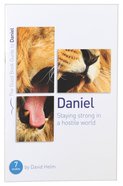 Daniel - Staying Strong in a Hostile World (Good Book Guides Series) Paperback