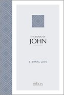 TPT John: Eternal Love (2nd Edition) Paperback