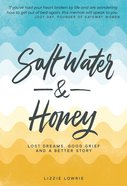 Salt Water and Honey eBook