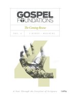 The Coming Rescue (Bible Study Book) (#04 in Gospel Foundations Series) Paperback