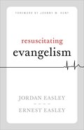 Resuscitating Evangelism Paperback