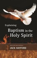 Baptism With the Holy Spirit (Explaining Series) Paperback