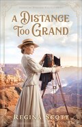 A Distance Too Grand (#01 in American Wonders Collection) Paperback