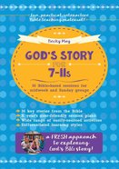 God's Story For 7-11'S Paperback